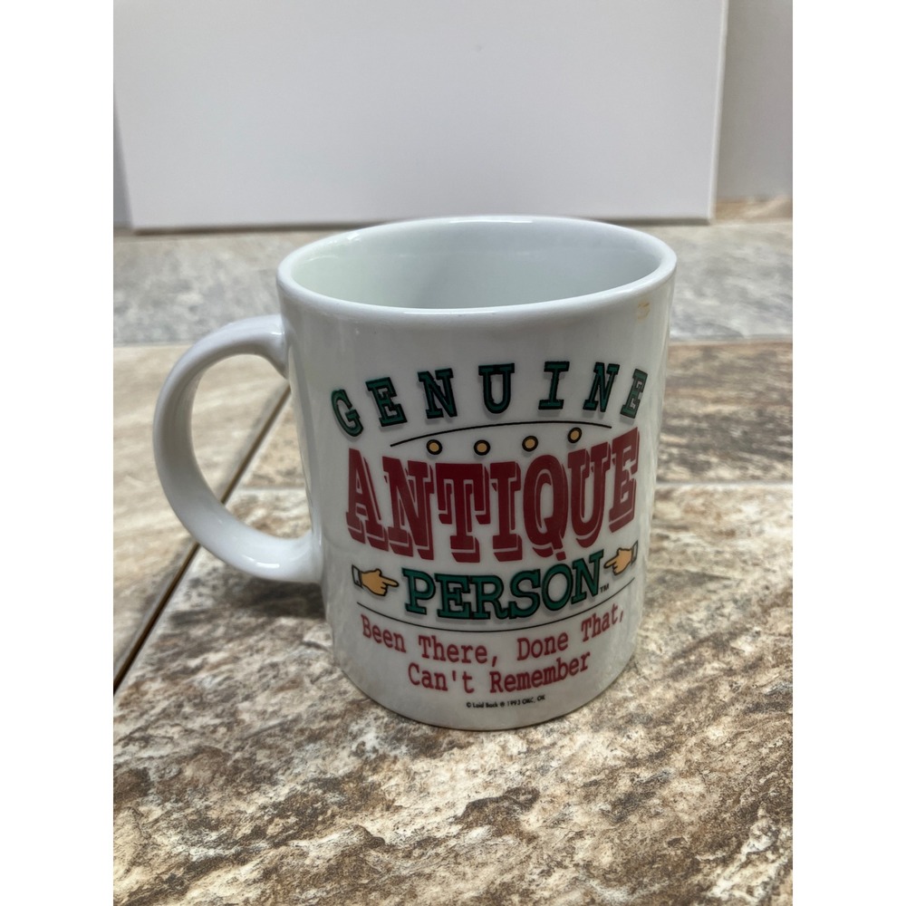 Vintage 1993 Laid Back Genuine Antique Person Coffee Mug Funny Humor Gag Gift